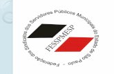 A Constituição Federal de 1988 - SISEMAP · filiação aos Sindicatos de Mogi Guaçú, Cosmópolis, Serrana e Itupeva . FEDERAÇÃO DOS SINDICATOS DOS SERVIDORES PÚBLICOS MUNICIPAIS