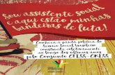Conheça a pauta política do Serviço Social brasileiro construída …cfess.org.br/arquivos/FolderBandeiradeLutas-Livreto.pdf · 2017-05-22 · Bandeiras de Luta, aprovado no 44°