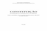 DA REPÚBLICA FEDERATIVA DO BRASIL · 2015-07-03 · ... Do Distrito Federal e dos Territórios ... a seguinte CONSTITUIÇÃO DA REPÚBLICA FEDERATIVA ... Dos Direitos e Deveres Individuais