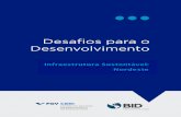 BID Banco Interamericano de Desenvolvimentoceri.fgv.br/sites/ceri.fgv.br/files/arquivos/documento... · 2018-04-13 · 1 DESAFIOS PARA O DESENVOLVIMENTO| 3 A TRANSPOSIÇÃO DO RIO