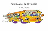 PLANO ANUAL DE ATIVIDADES 2016 / 2017 - Inícioaen2elvas.com/Ano_Letivo_2016_2017/docs/PAA_2016_2017.pdf · O Plano Anual de Atividades é um documento de planeamento que «define,