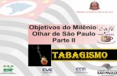SECRETARIA DE ESTADO DA SAÚDE DE SÃO PAULO · educativos sobre o assunto e assessoria a Diversas ... Enfisema 3,22 1,46 2,31 2,91 9,89 ... Slide 1 Author: spag