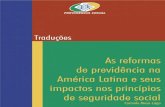 As reformas de previdência na - previdencia.gov.br · As reformas de previdência na América Latina e seus impactos nos princípios de seguridade social Carmelo Mesa-Lago Ministério