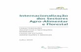 Internacionalização dos Sectores Agro Alimentar e Florestal · Uma primeira que inclui a caracterização da inserção do sector Agro‐alimentar, Florestal, Pescas e do ... pdf