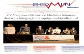 XIV Congresso Mineiro de Medicina Intensiva destaca a … · 2015-10-05 · dias de intensos debates envolvendo a mobilização precoce em cuidados intensivos e os novos horizontes