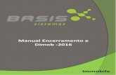 Manual Encerramento e Dimob -2016 - Basis SistemasEncerramento+e+Dimob+2016.pdf · Soluções Imobiliárias Relatório Saldo das Contas Imprima o relatório e reserve para conferência