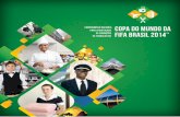 TM - ilo.org · trabalho, em todas as fases do processo de preparação e realização da Copa do Mundo da FIFA Brasil 2014 TM; f) promover iniciativas de inclusão laboral capazes