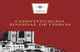 CONSTITUIÇÃO SINODAL DE LISBOA - Paróquia de São Nicolau | · 2017-02-25 · chamam-na a uma nova etapa da vida eclesial. ... siais (paróquias, serviços diocesanos, institutos