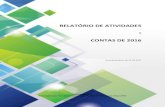 RELATÓRIO DE ATIVIDADES - cpvilaboadobispo.comcpvilaboadobispo.com/uploads/instituicao_uploads/Relatório de... · Relatório de Atividades e Contas 2016 1 RELATÓRIO DE ATIVIDADES