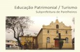Educação Patrimonial / Turismo - Prefeitura · Firmino Bento, não há precisão do sobrenome), conhecido por Mino Manoela, foi um dos responsáveis pela obra. Outras famílias
