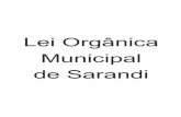Lei Orgânica Municipal de Sarandi - RS · Art. 1º O município de Sarandi, parte integrante da República Federativa ... V - elaborar as leis do plano plurianual, das diretrizes