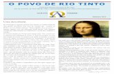 O POVO DE RIO TINTO · 2014-07-29 · Rua da Lourinha, 33 4435-308 Rio Tinto | martinsvidinha@sapo.pt ... refere o Relatório Europeu sobre Droga 2013, divulgado esta terça-feira,