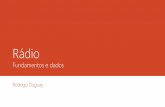 Rádioduguay.com.br/uploads/arquivos/apostila radio e tv.pdf · 2015-06-11 · mesmo com a consolidação de algumas redes de rádio, é difícil obter-se grandes coberturas em curto