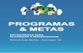 PROGRAMAS & METAS - s3.amazonaws.com · que visam respaldar os atos administrativos na administração pública que são comuns à União, Estados, Municípios e Distrito Federal.