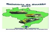 SUMÁRIO - Ministério dos Transportes, Portos e Aviação ...transportes.gov.br/images/2007_2.pdf · • Formulação de Políticas de Transportes – importante para a promoção