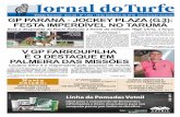 GP PARANÁ - JOCKEY PLAZA (G.3): FESTA IMPERDÍVEL NO … · campeonato, além de Leão de Prata (3-2-5-4). Venha ao Jockey Club do Paraná. Tere-mos corridas nesta quinta-feira,