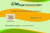 Leonardo - agronomiaconcursos.com.br · como engenharia agrícola, florestal, ambiental, engenharia civil, ... materiais minerais e orgânicos, olhando o solo na perspectiva de fator