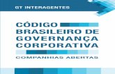 Código Brasileiro de Governança Corporativa - Companhias ...conhecimento.ibgc.org.br/...Brasileiro_de_Governanca_Corporativa... · Brasileiro de Governança Corporativa (IBGC) e