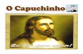 Ano XV - nº 150 - Novembro - ocapuchinho.com.br · São Francisco: “Senhor, fazei de mim um ... cional dos Bispos do Brasil foi pro-duzido o “Documento de Apare-cida”, que