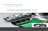 PEÇAS DE RESERVA TECA - TecamySertecamyser.com/wp-content/uploads/2014/03/CATALOGO_recambios... · Rotor IOX: aço inoxidável tratado em profundidade por indução. Resistente à
