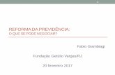 REFORMA DA PREVIDÊNCIA - FGV EPGEepge.fgv.br/conferencias/seminario-reforma-da-previdencia-2017/... · •Razões da vida em comum: benefício econômico ... Proporção do fluxo