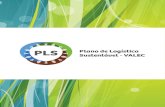 Sustentável - VALECvalec.gov.br/download/pls/PLS_Valec2014_versao 24_02_2015.pdf · Coordenada pela Comissão de Políticas de Desenvolvimento Sustentável e da Agenda ... acompanhamento