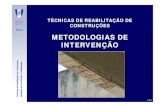 DECivil METODOLOGIAS DE INTERVENÇÃOjoaof/ad/03 - Metodologia de Intervenção... · - factores de índole técnico-económica, social e política: • contexto histórico-cultural