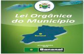 LEI ORGÂNICA DO MUNICÍPIO DE BANANALcamarabananal.sp.gov.br/Leis/LEI ORGANICA MUNICIPAL.pdf · 2018-05-10 · Artigo 1º - O Município de Bananal é uma unidade do território