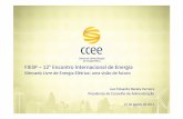 FIESP –12°Encontro Internacional de Energia - ABRACEEL FIESP –12°Encontro Internacional de Energia Mercado Livre de Energia Elétrica: uma visão de futuro Luiz Eduardo Barata