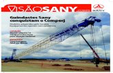 Guindastes Sany conquistam o · PDF filea escavadeira de 21t da Sany agrega economia e simplicidade, características que levam a ser uma máquina rentável e resistente”, aﬁrma