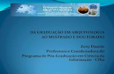 DA GRADUAÇÃO EM ARQUIVOLOGIA AO MESTRADO E … · Retrospectiva: o curso de arquivologia da Bahia ... arquivistas nas seleções de mestrado e doutorado em ciência da informação