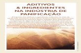 ADITIVOS & INGREDIENTES NA INDÚSTRIA DE PANIFICAÇÃOinsumos.com.br/aditivos_e_ingredientes/materias/492.pdf · tação, melhoria da qualidade: volume, textura, crocância, são