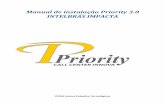 Manual de instalação Priority 3.0 INTELBRÁS IMPACTAinnsoftti.com.br/manuais/priority/manual_priority_intelbras_impact... · MANUAL DE INSTALAÇÃO PRIORITY 3.0 ... *No caso do