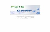 Manual GRRF ICP - vers o 3.3.8 012014 · Manual de Orientações ... ARQUIVO DE INSTALAÇÃO O arquivo de instalação do aplicativo cliente está disponível para ... - Windows Server