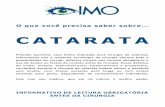 Folder Catarata 2016 ok - IMO | Instituto de Moléstias ...imo.com.br/wp-content/uploads/2015/10/prova_prova_Folder_Catarata... · Da mesma forma que a visão melhora ao limparmos