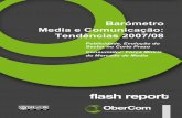 Flash Report - Barómetro - obercom.pt³metro-Media-e... · prospectivas de evolução? ... verificamos que os Jornais digitais e os gratuitos são os que mais geram ... entre os
