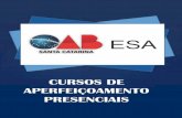 CESUSC Núcleo de Pesquisa e Prática em ... - oab-sc.com.br · 23.1 Reforma Trabalhista ... A ESA-OAB/SC tem a preocupação de oferecer a todos os advogados catarinenses os mais