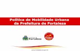 Política de Mobilidade Urbana da Prefeitura de Fortaleza · AGOSTO 3.995.341 4.225 ... Pagantes 2010 Pagantes 2009 Pagantes 2008 ... SETEMBRO 25.296.279 25.711.530 26.853.193 24.389.216