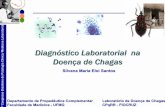 Diagnóstico Laboratorial na Doença de Chagasportalde/pdf/chagas.pdf · registrados na ANVISA e carŒncia de controles positivos, ... A PCR poderÆ ser realizada no líquor em casos