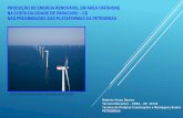 PRODUÇÃO DE ENERGIA RENOVÁVEL EM ÁREA · PDF fileproduÇÃo de energia renovÁvel em Área offshore . na costa da cidade de paracuru – ce . nas proximidades das plataformas da