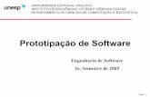 Prototipação de software - WebAdmindisciplinas.lia.ufc.br/es062/arquivos/Captulo_8-Prototipacao.pdf · disponível na equipe de desenvolvimento ... maioria dos sistemas de desenvolvimento