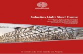 Soluções Light Steel Frame - Grupo São Jorgegruposaojorge.com/uploads/3/5/8/0/35803754/ap_s-jorge_mail.pdf · O nosso sistema construtivo adapta-se a muitas realida- des Angolanas,