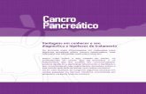 Print - Sociedade Portuguesa Oncologia - SPO · da oncologia nos nossos dias. ... O pancreas é urna glandula alongada que se situa no abdómen, ... patologia (dois ou mais parentes