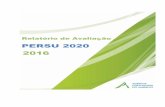 Relatório de Avaliação · Relatório de Avaliação 2016 Coordenação: Grupo de Apoio à Gestão do PERSU 2020 ... Figura 3- Evolução da produção de RU (106 t) e capitação
