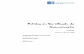 Política de Certificado de Autenticaçãopki.cartaodecidadao.pt/publico/politicas/PJ.CC_24.1.2_0011_pt_AuC.pdf · PJ.CC_24.1.1_0003_pt_ Au C.pdf Declaração de Práticas de Certificação