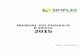 MANUAL PGDAS-D v2 fev 2015 - sefaz.ba.gov.br · Para os períodos de apuração anteriores à 2012, consultar o MANUAL DO PGDAS, versão PGDAS/2011. Para os períodos de apuração