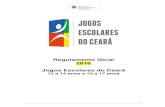 Regulamento Geral 2016 Jogos Escolares do Cearáintranet.sesporte.ce.gov.br/downloads/2016/Regulamento-JEC-2016.pdf · 3 CAPÍTULO I FINALIDADE Artigo 1º - Os Jogos Escolares do
