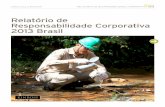 Relat³rio de Responsabilidade Corporativa 2013 Brasil2013corporate .06 Contratando nossa m£o de