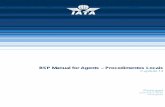 BSP Manual for Agents – Procedimentos Locais Comunicação de erros existentes ma facturação ..... 14 14.7.4 Erros verificados pelo Agente após o pagamento ..... 14 14.7.5 Erros