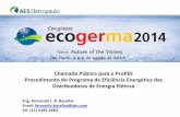 Chamada Pública para o ProPEE Procedimento do Programa de ...ahkbrasilien.com.br/fileadmin/ahk_brasilien/portugiesische_seite/... · Procedimento do Programa de Eficiência Energética